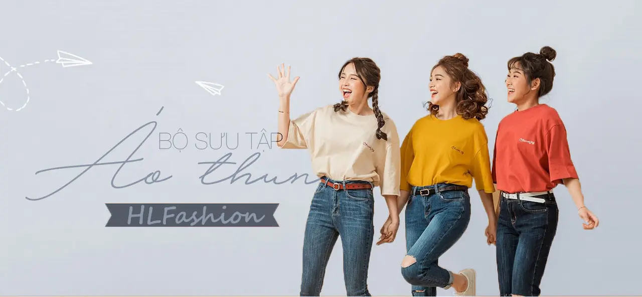 Hlfashion 1 Nhà Cung Cấp Các Mặt Hàng Áo Thun Thời Trang Trendy Với Giá Thành Phù Hợp Với Các Bạn Học Sinh Sinh Viên Năng Động